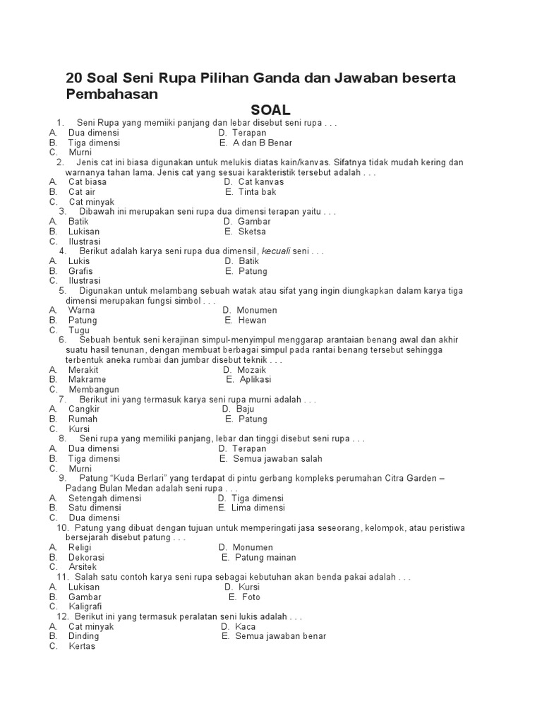 Detail Contoh Soal Essay Seni Rupa 3 Dimensi Dan Jawabannya Nomer 7