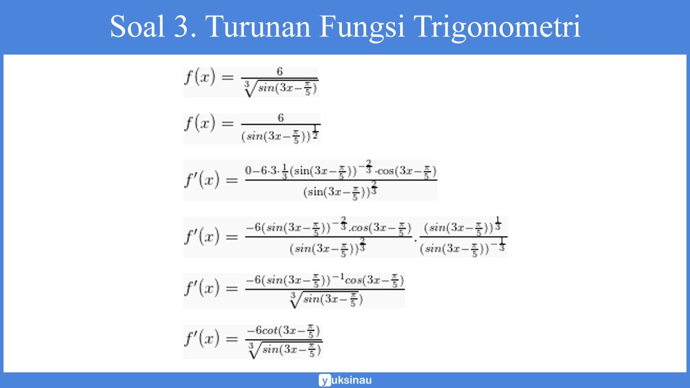 Detail Contoh Soal Fungsi Turunan Nomer 51