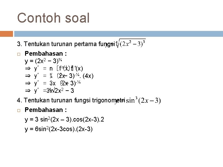 Detail Contoh Soal Fungsi Turunan Aljabar Nomer 27