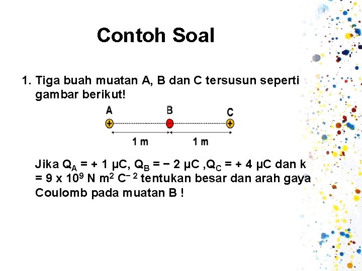 Detail Contoh Soal Gaya Coulomb Nomer 39