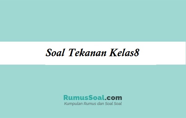 Detail Contoh Soal Gaya Kelas 8 Nomer 37