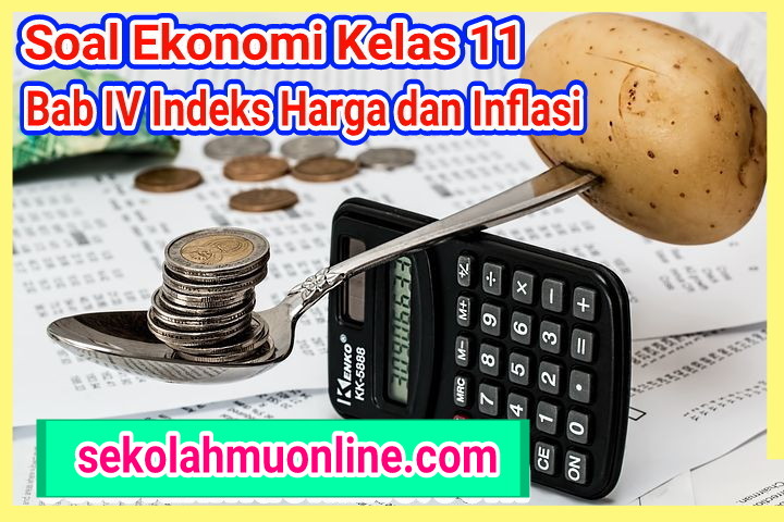 Detail Contoh Soal Indeks Harga Dan Inflasi Nomer 33