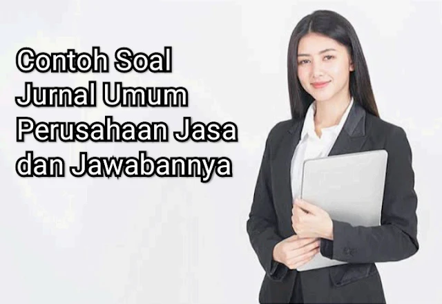 Detail Contoh Soal Jurnal Akuntansi Nomer 30