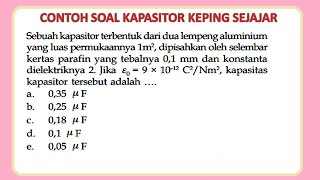 Detail Contoh Soal Kapasitas Kapasitor Nomer 36