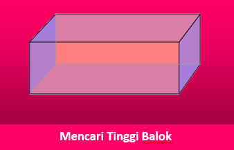 Detail Contoh Soal Mencari Tinggi Balok Nomer 13