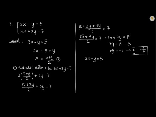 Detail Contoh Soal Metode Substitusi Nomer 2