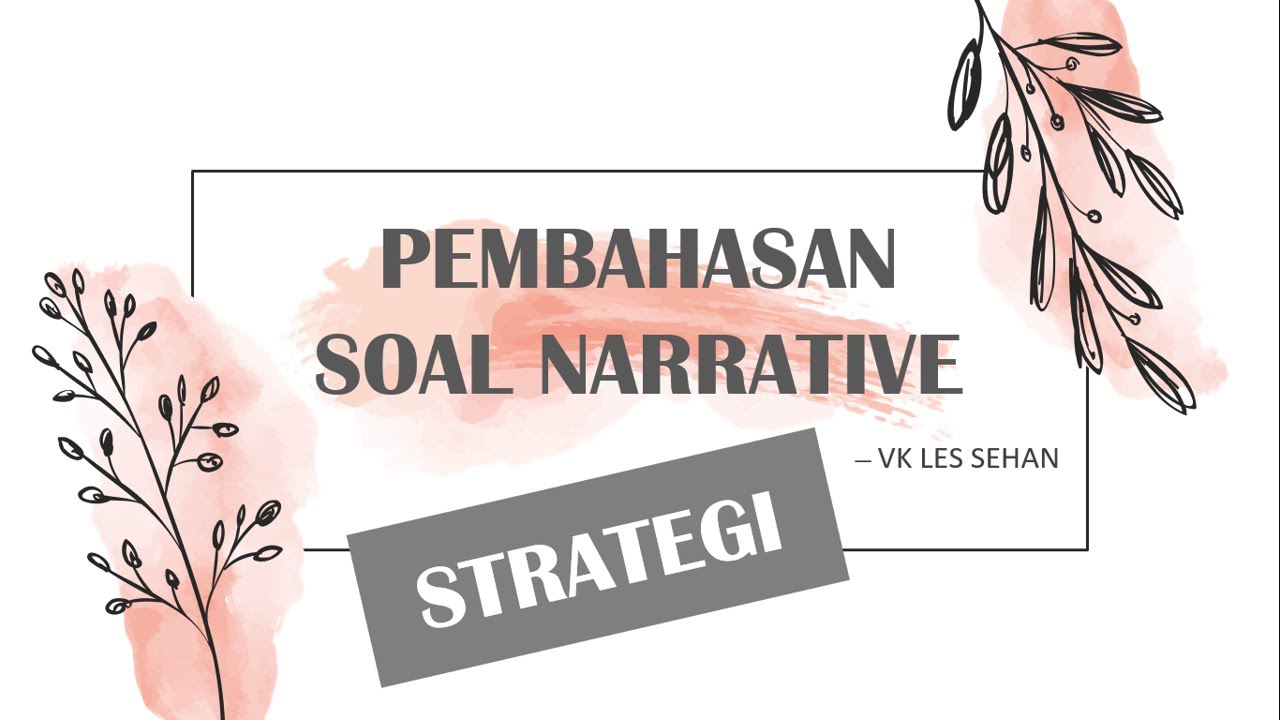 Detail Contoh Soal Narrative Text Pilihan Ganda Dan Pembahasannya Nomer 23