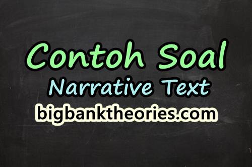 Detail Contoh Soal Narrative Text Pilihan Ganda Sma Dan Jawabannya Nomer 24