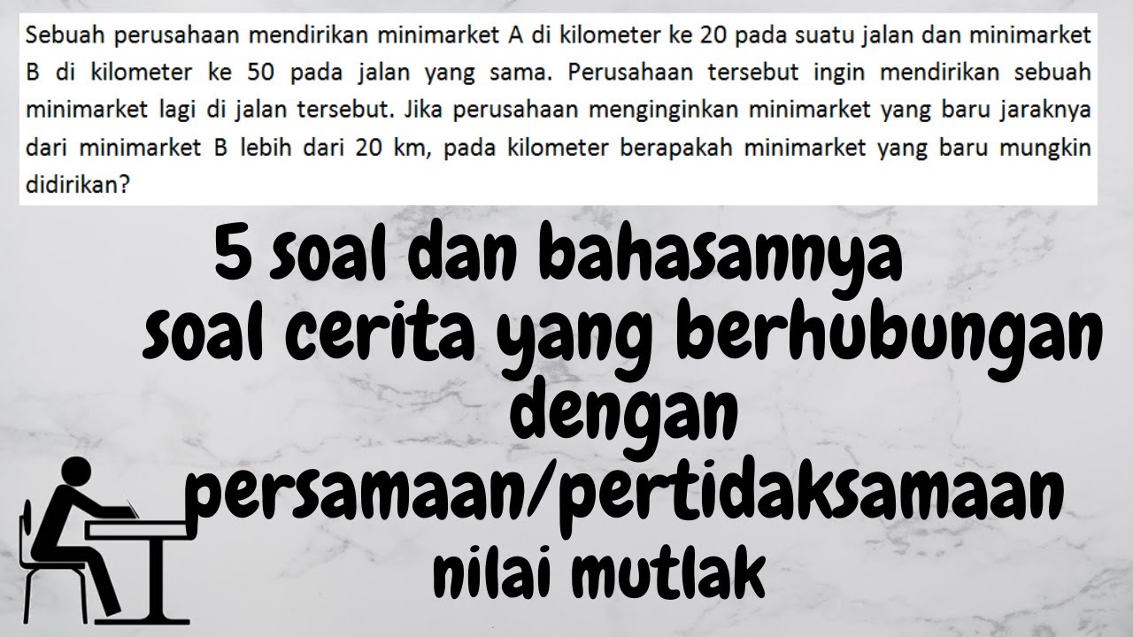 Detail Contoh Soal Nilai Mutlak Dan Jawabannya Nomer 46