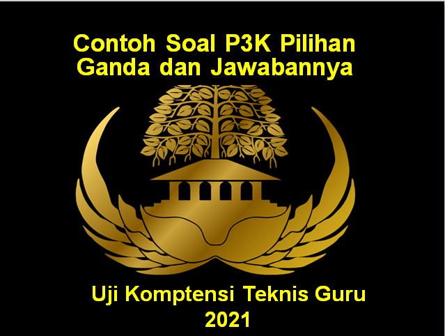 Detail Contoh Soal P3k Honorer Dan Jawabannya Nomer 28