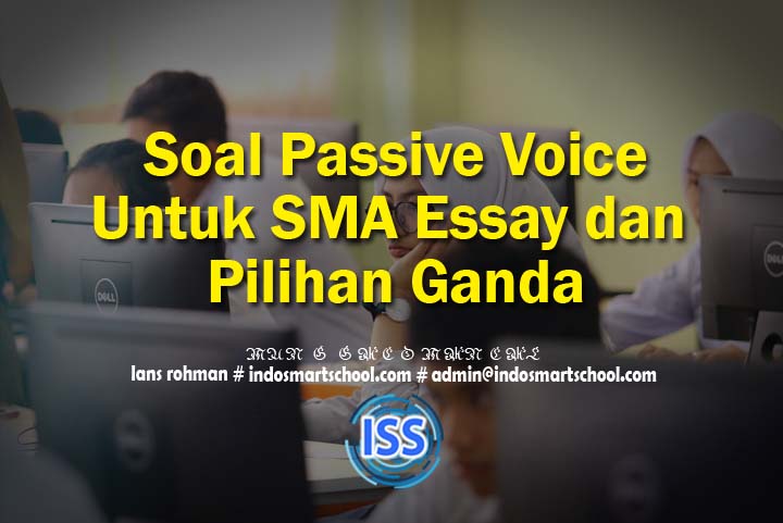 Download Contoh Soal Passive Voice Pilihan Ganda Beserta Jawabannya Nomer 18