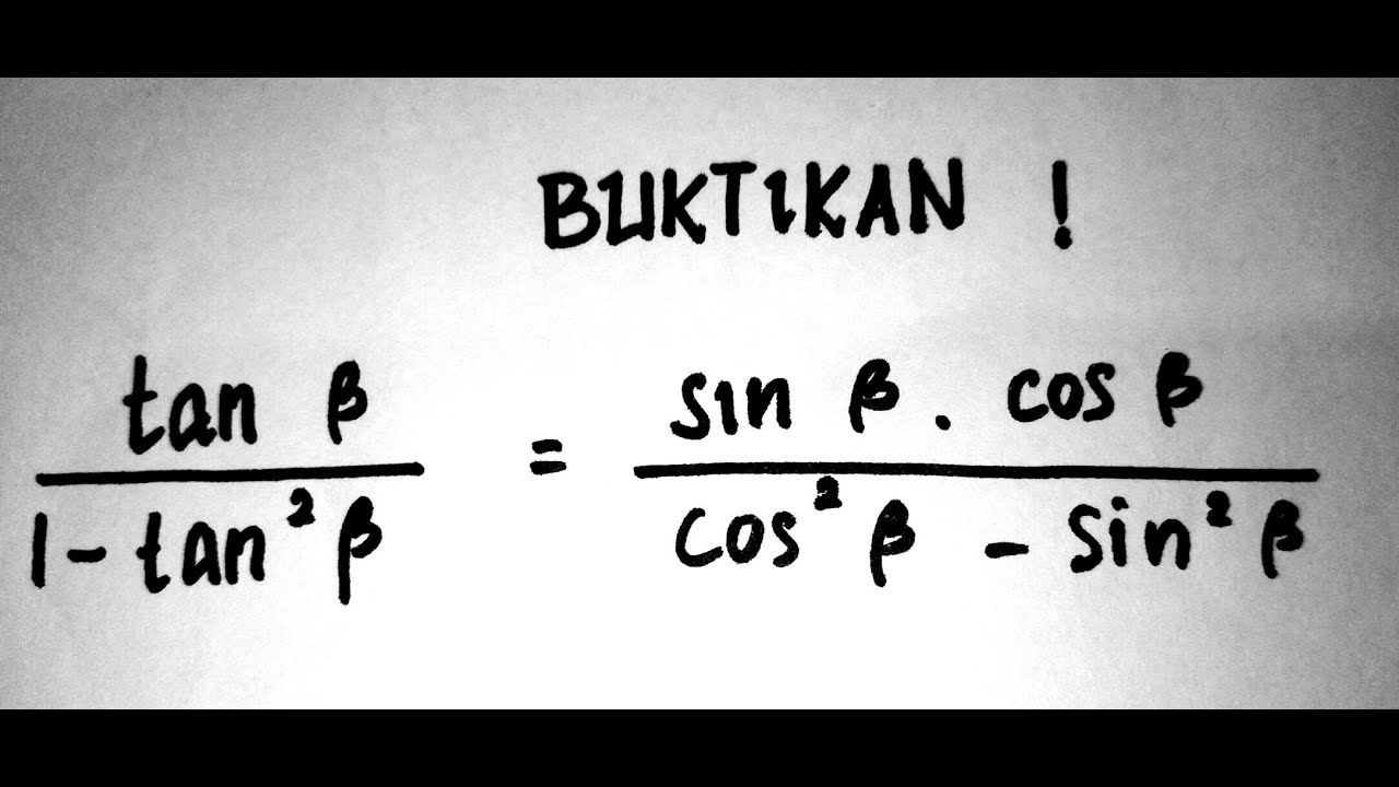 Detail Contoh Soal Pembuktian Identitas Trigonometri Nomer 9