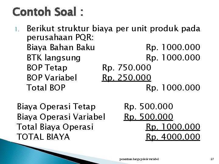 Detail Contoh Soal Penentuan Harga Jual Nomer 30