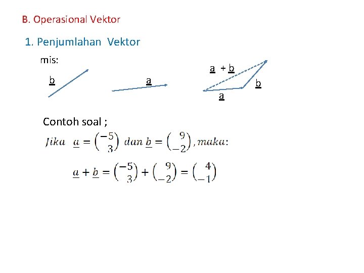 Detail Contoh Soal Penjumlahan Dan Pengurangan Vektor Nomer 15
