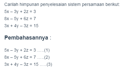 Contoh Soal Persamaan Linear 3 Variabel Dan Pembahasannya - KibrisPDR