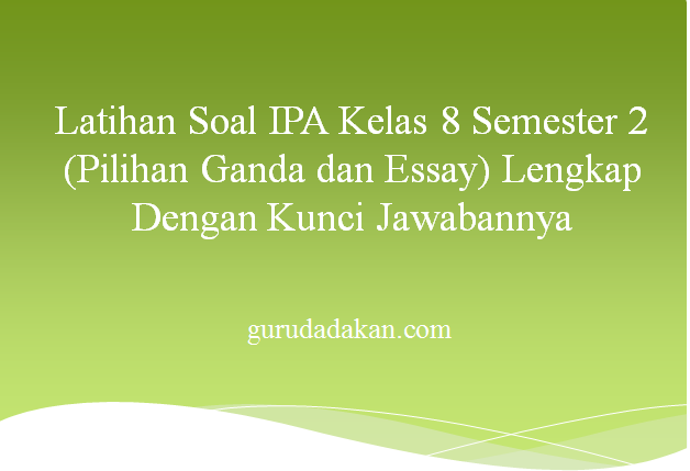 Detail Contoh Soal Pilihan Ganda Getaran Dan Gelombang Beserta Jawabannya Nomer 50