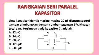 Detail Contoh Soal Rangkaian Kapasitor Dan Pembahasan Nomer 40