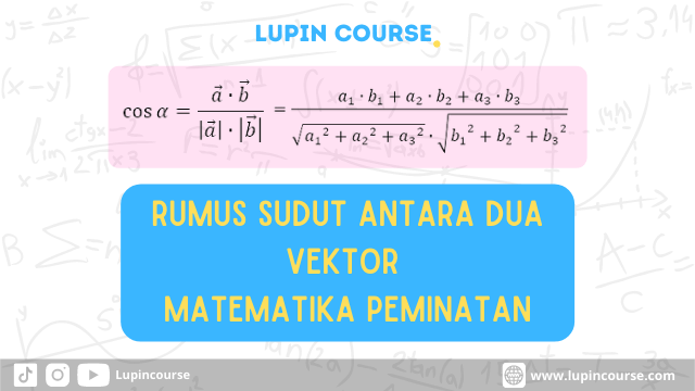 Detail Contoh Soal Sudut Antara Dua Vektor Nomer 4