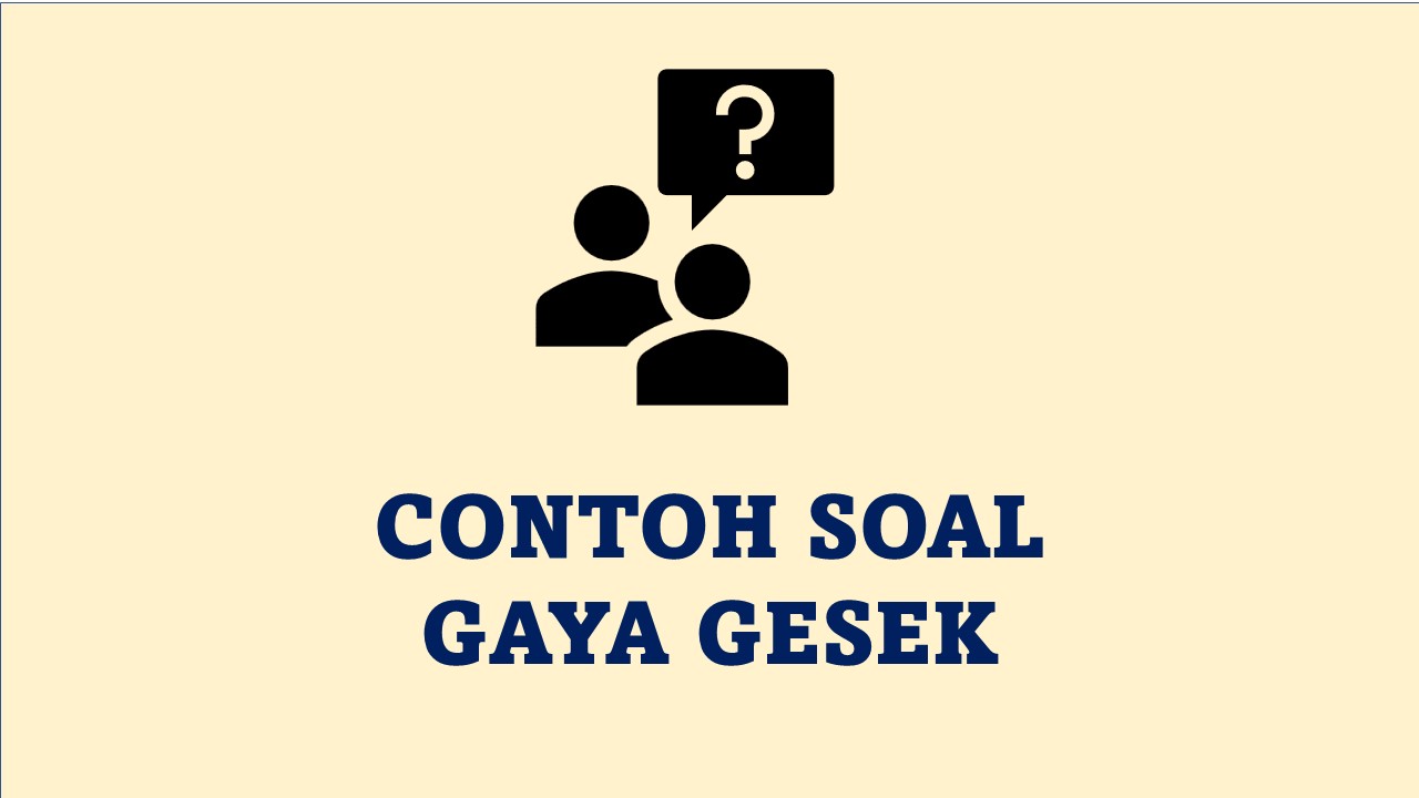 Detail Contoh Soal Tentang Gaya Nomer 36