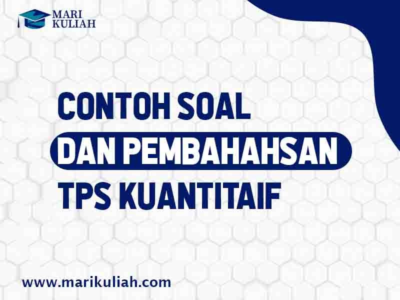 Detail Contoh Soal Tps Kuantitatif Nomer 21