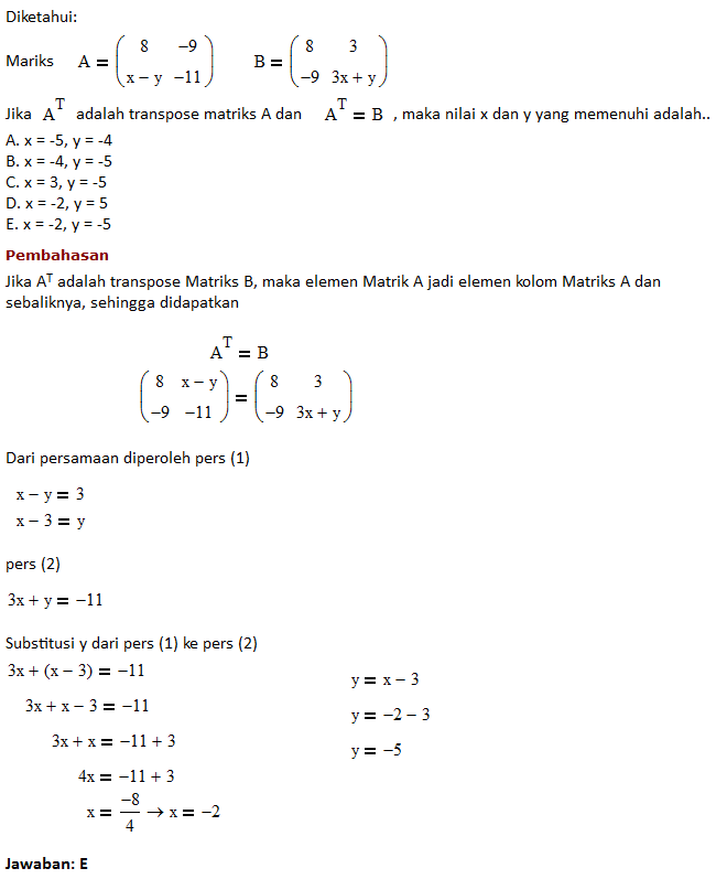 Detail Contoh Soal Transpose Matriks Dan Jawabannya Nomer 7