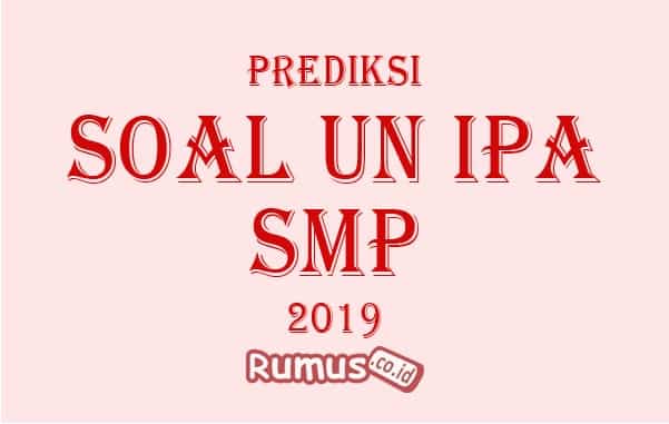 Detail Contoh Soal Try Out Ipa Smp Kelas 9 Dan Pembahasannya Nomer 51