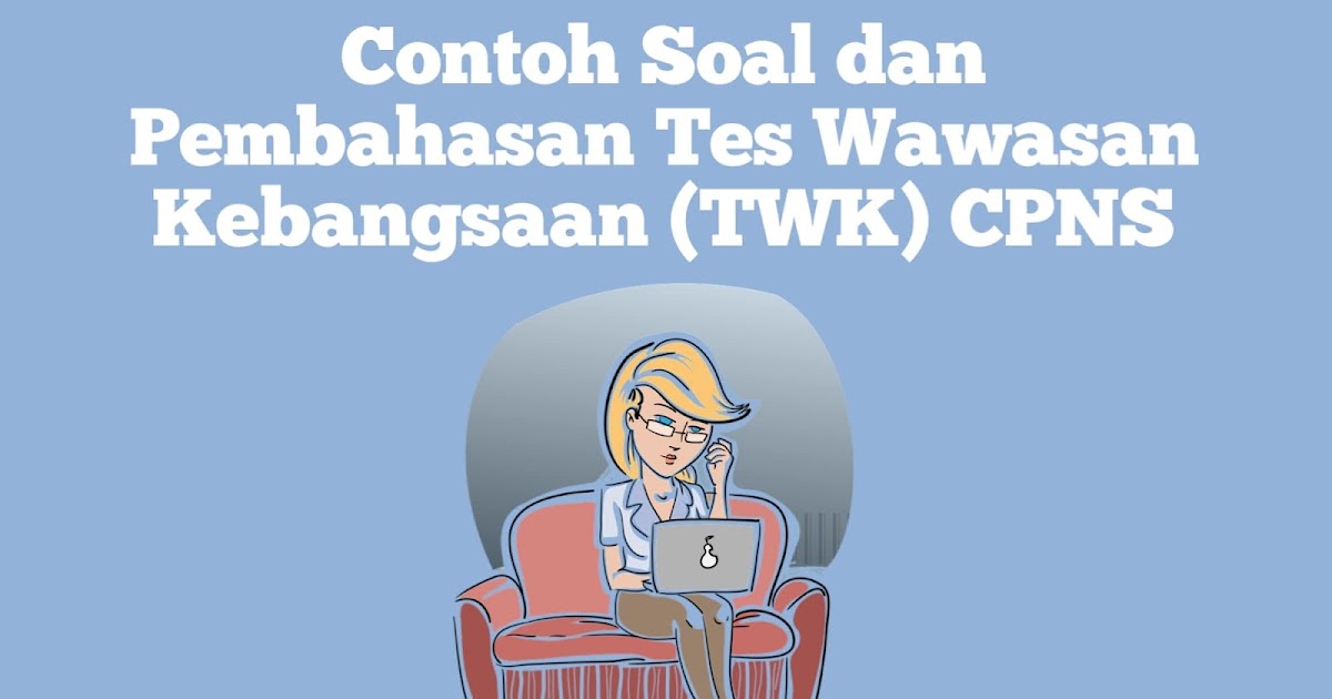 Detail Contoh Soal Twk Dan Pembahasannya Nomer 23