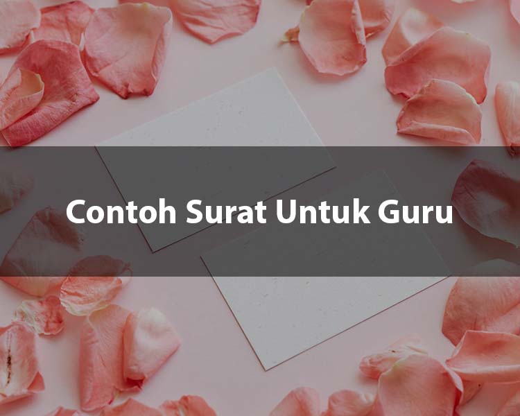 Detail Contoh Surat Buat Guru Dalam Bahasa Inggris Nomer 23