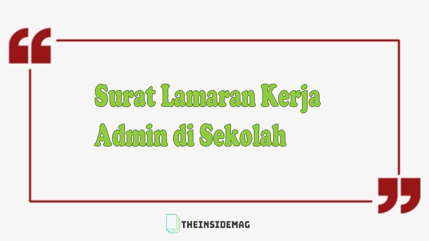 Detail Contoh Surat Lamaran Kerja Untuk Bagian Administrasi Nomer 45