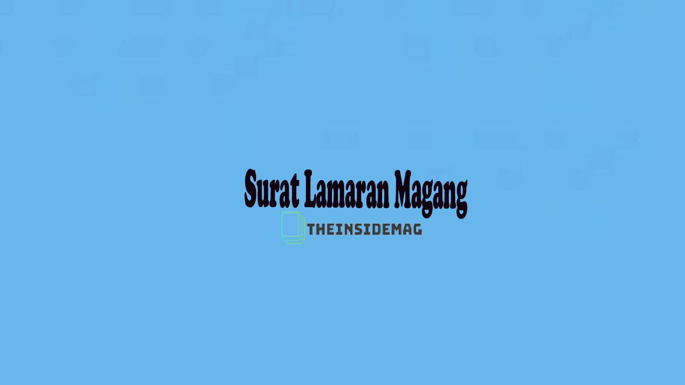 Detail Contoh Surat Lamaran Kerja Untuk Magang Nomer 46