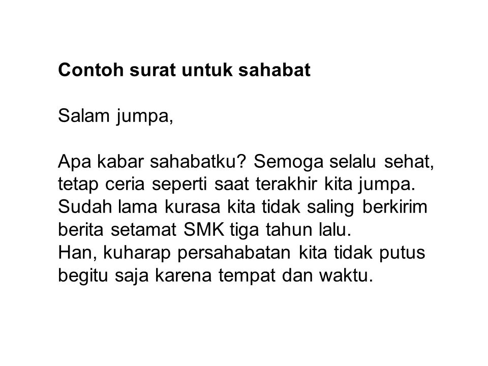 Detail Contoh Surat Untuk Sahabat Singkat Nomer 27