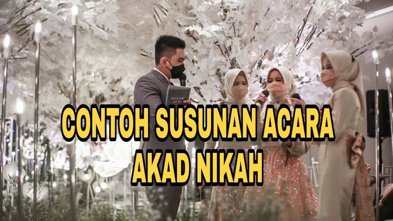 Detail Contoh Susunan Acara Akad Nikah Nomer 50