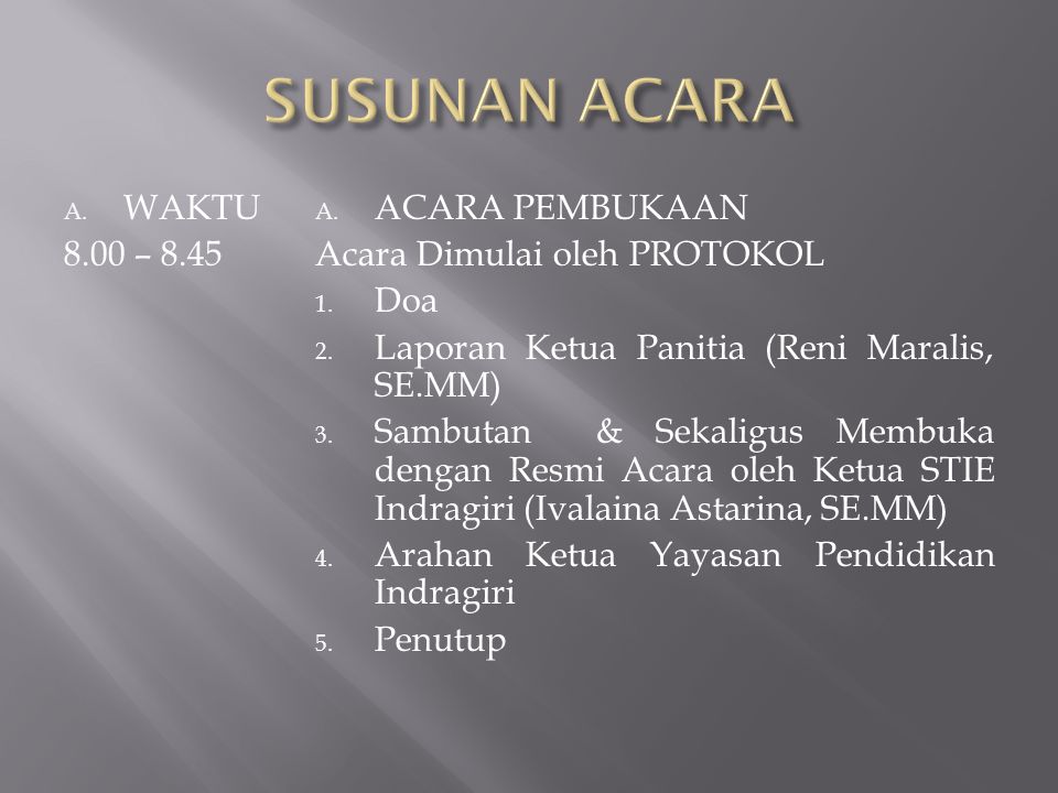 Detail Contoh Susunan Acara Sosialisasi Nomer 15