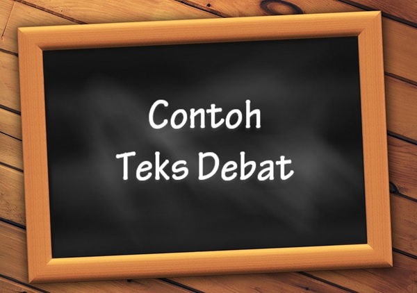 Detail Contoh Teks Debat Bahasa Indonesia Nomer 18