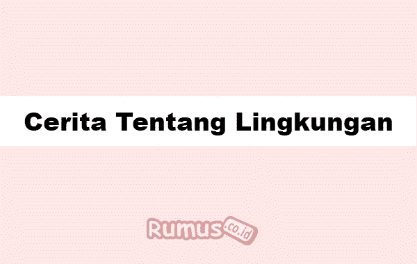 Detail Contoh Teks Deskripsi Tentang Lingkungan Sekitar Nomer 30