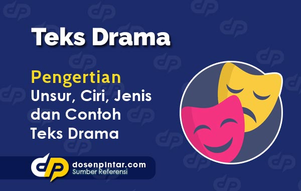 Detail Contoh Teks Drama Bahasa Indonesia Nomer 26