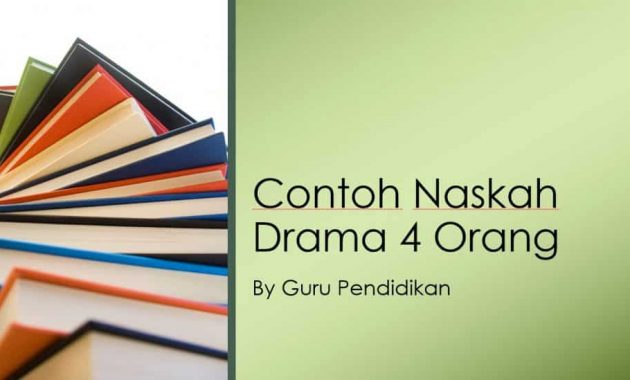 Detail Contoh Teks Drama Bahasa Indonesia Nomer 31