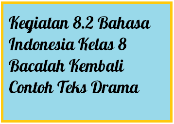 Detail Contoh Teks Drama Bahasa Indonesia Nomer 44