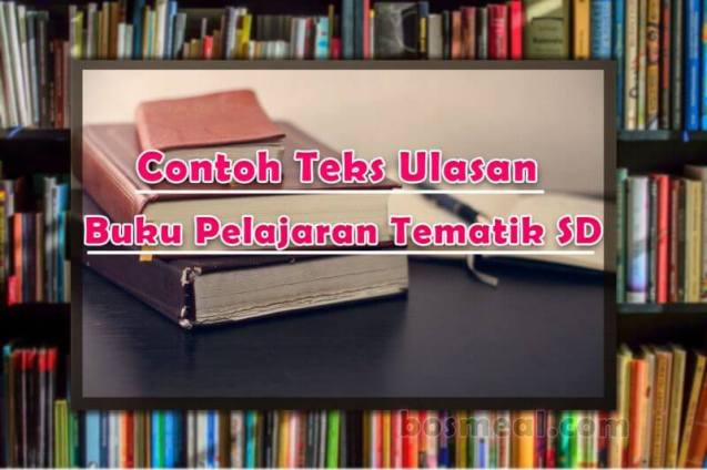 Detail Contoh Teks Ulasan Buku Pelajaran Nomer 46