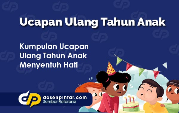 Detail Contoh Ucapan Ultah Untuk Anak Nomer 6