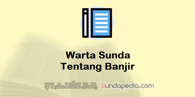 Detail Contoh Warta Bahasa Sunda Nomer 14