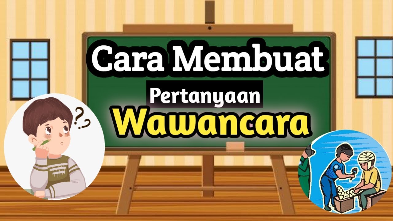 Detail Contoh Wawancara Perkembangan Anak Nomer 48