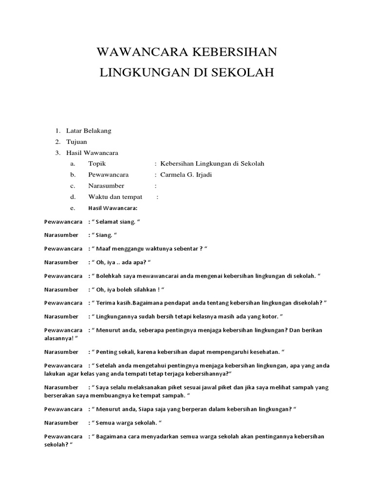 Detail Contoh Wawancara Tentang Kebersihan Lingkungan Rumah Nomer 2