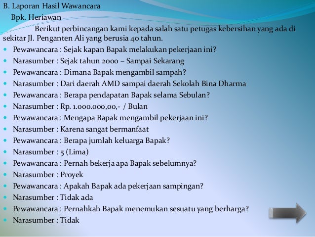 Detail Contoh Wawancara Tentang Kebersihan Lingkungan Rumah Nomer 6