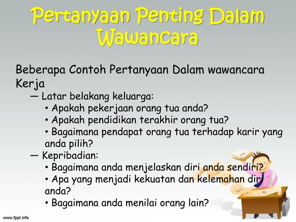 Detail Contoh Wawancara Tentang Pekerjaan Nomer 43