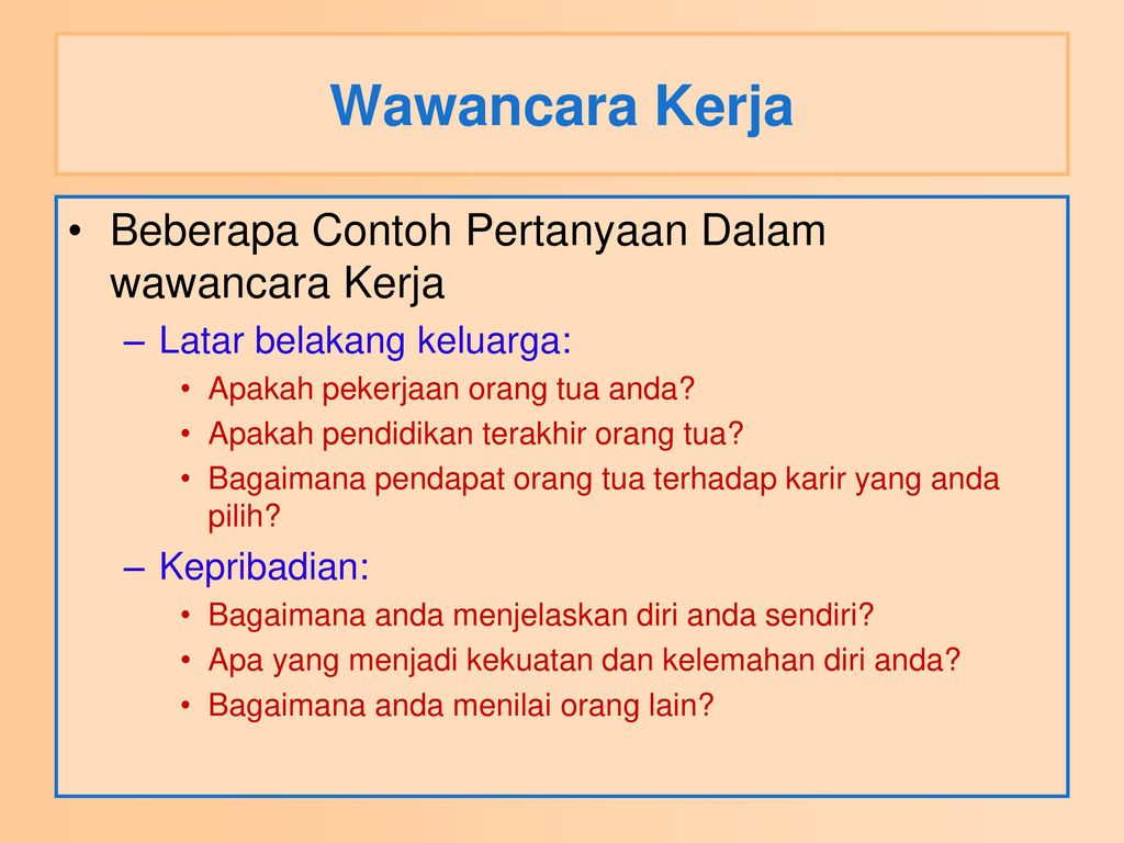 Detail Contoh Wawancara Tentang Pekerjaan Nomer 8