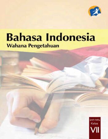 Detail Cover Buku Bahasa Indonesia Kelas 7 Nomer 44