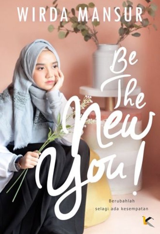 Cover Buku Be The New You - KibrisPDR