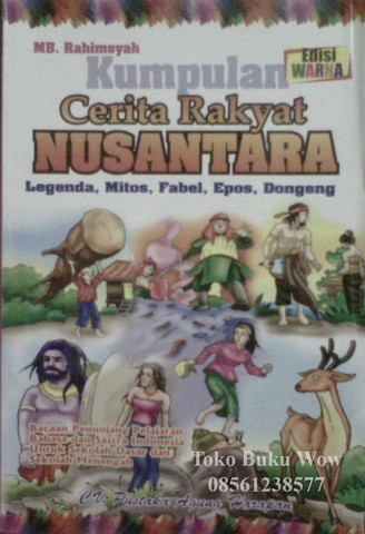 Detail Cover Buku Cerita Rakyat Nusantara Nomer 47