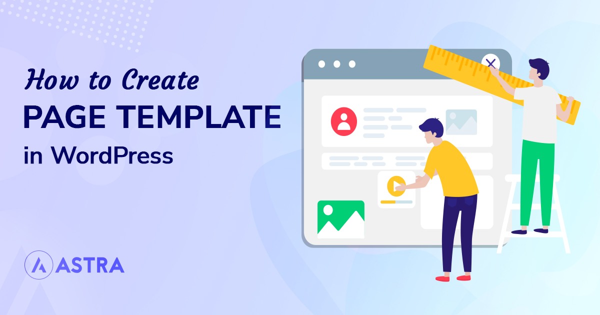 Detail Create Wordpress Template From Scratch Nomer 49